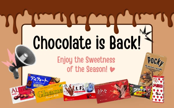 Chocolate is Back!
